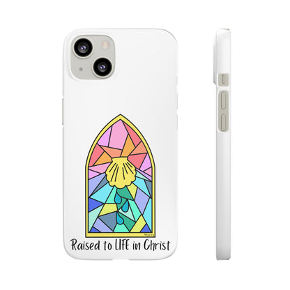 "Raised to Life in Christ" Snap Cases