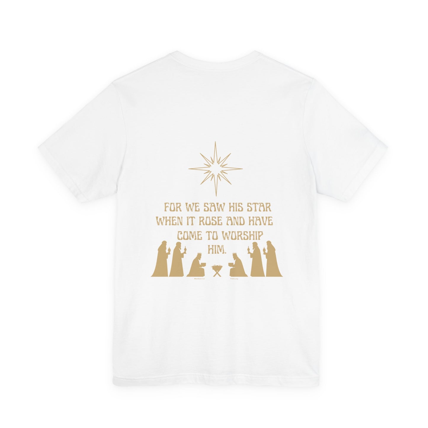 For We Saw His Star Short Sleeve Tee