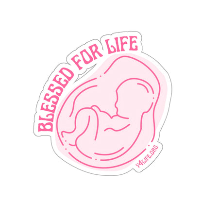 Blessed For Life Pink Kiss-Cut Sticker