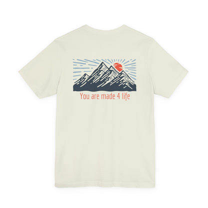 Mountain Made 4 Life Unisex Jersey Short Sleeve Tee