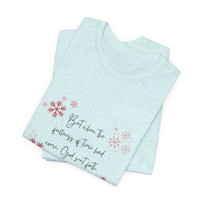 Fullness of Time Short Sleeve Tee