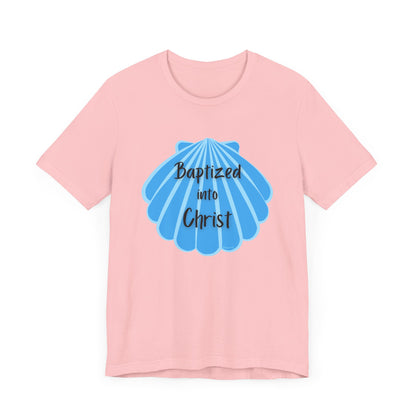 "Baptized into Christ" Unisex Jersey Short Sleeve Tee