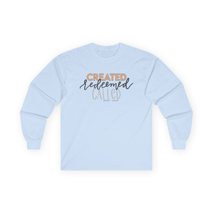 Created Redeemed Called Long Sleeve Tee