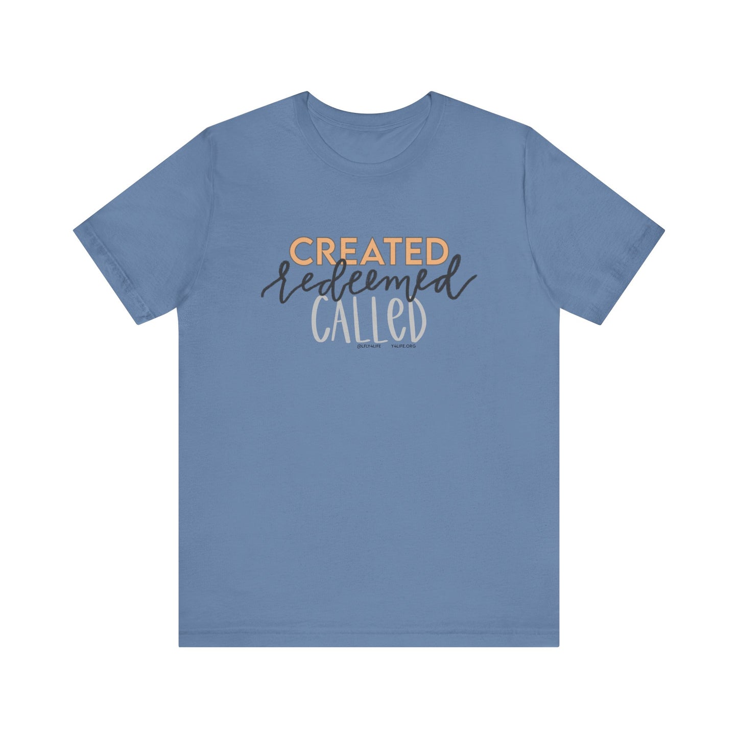 Created Redeemed Called Short Sleeve Tee