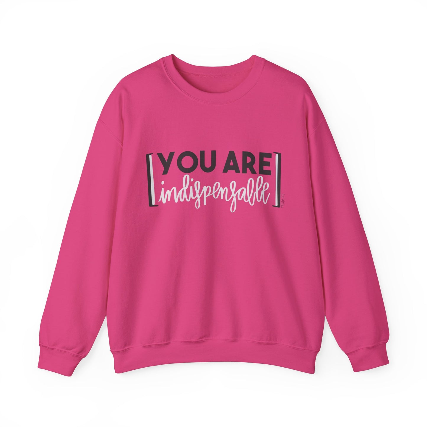 You Are Indispensable Crewneck Sweatshirt