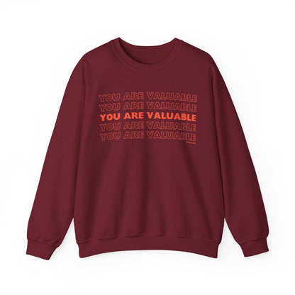 You Are Valuable Crewneck Sweatshirt