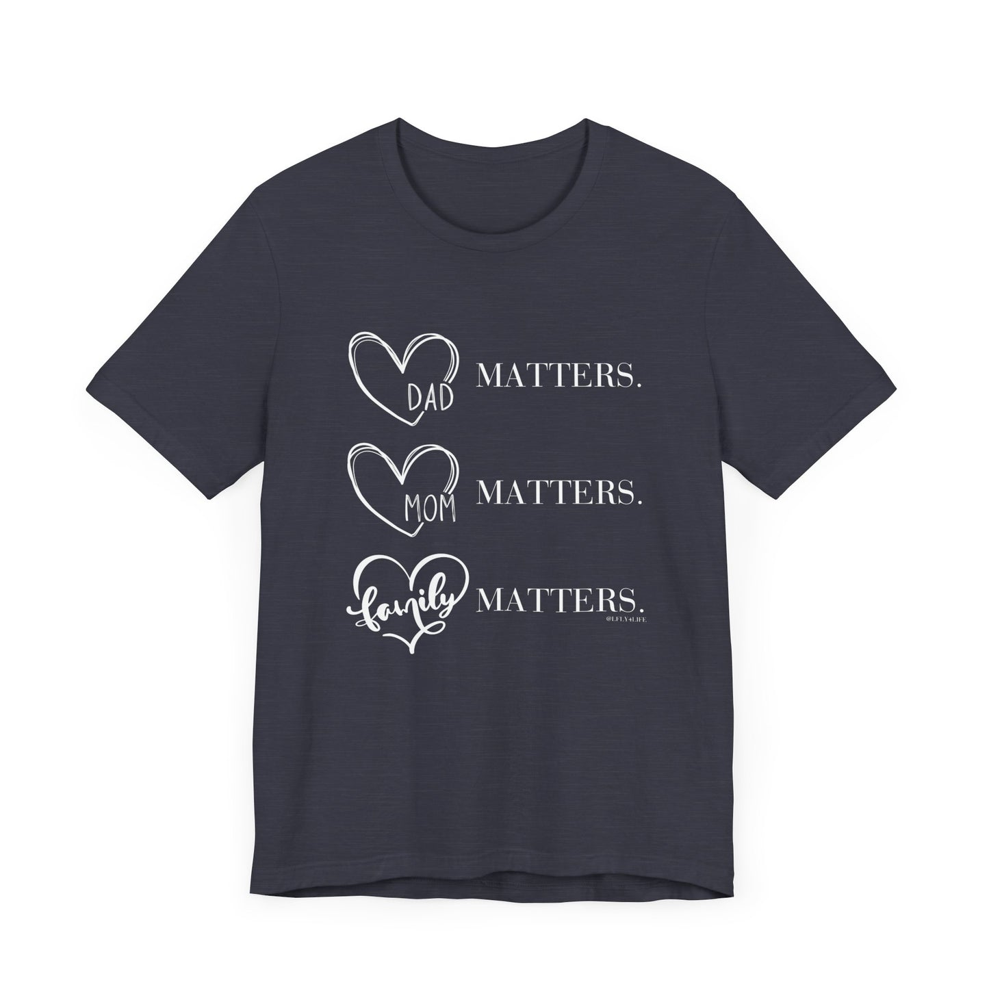 "Family Matters" (white print) Unisex Jersey Short Sleeve Tee