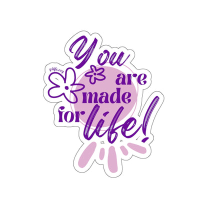 Made for Life Purple Kiss-Cut Sticker