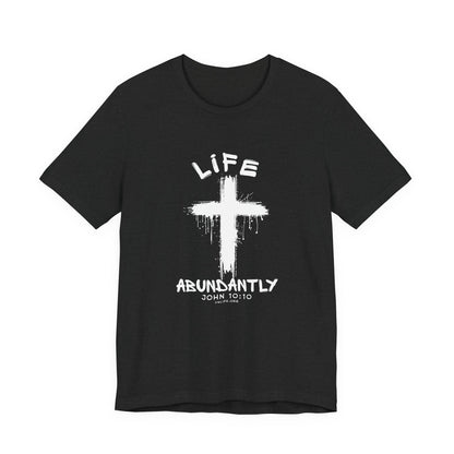 Life Abundantly Single Color Short Sleeve Tee