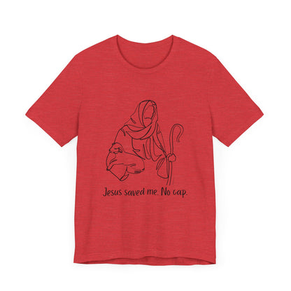 "Jesus Saved Me" Unisex Jersey Short Sleeve Tee