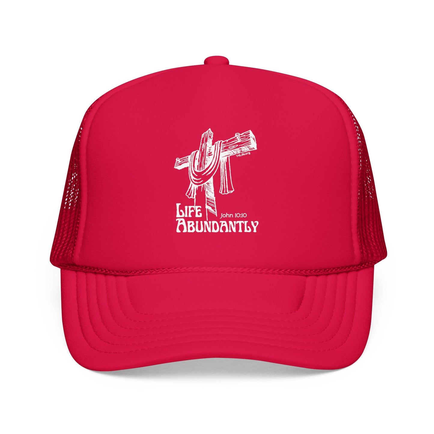 Life Abundantly Foam Trucker Hat