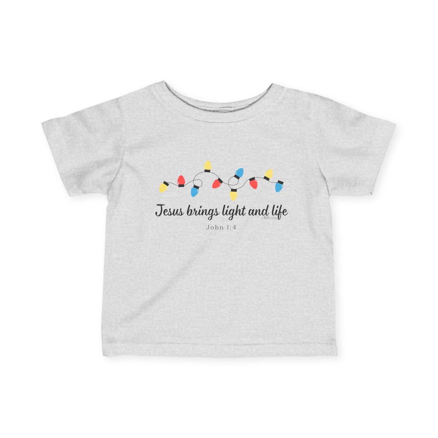 Jesus Brings Life and Light Infant Short Sleeve Tee