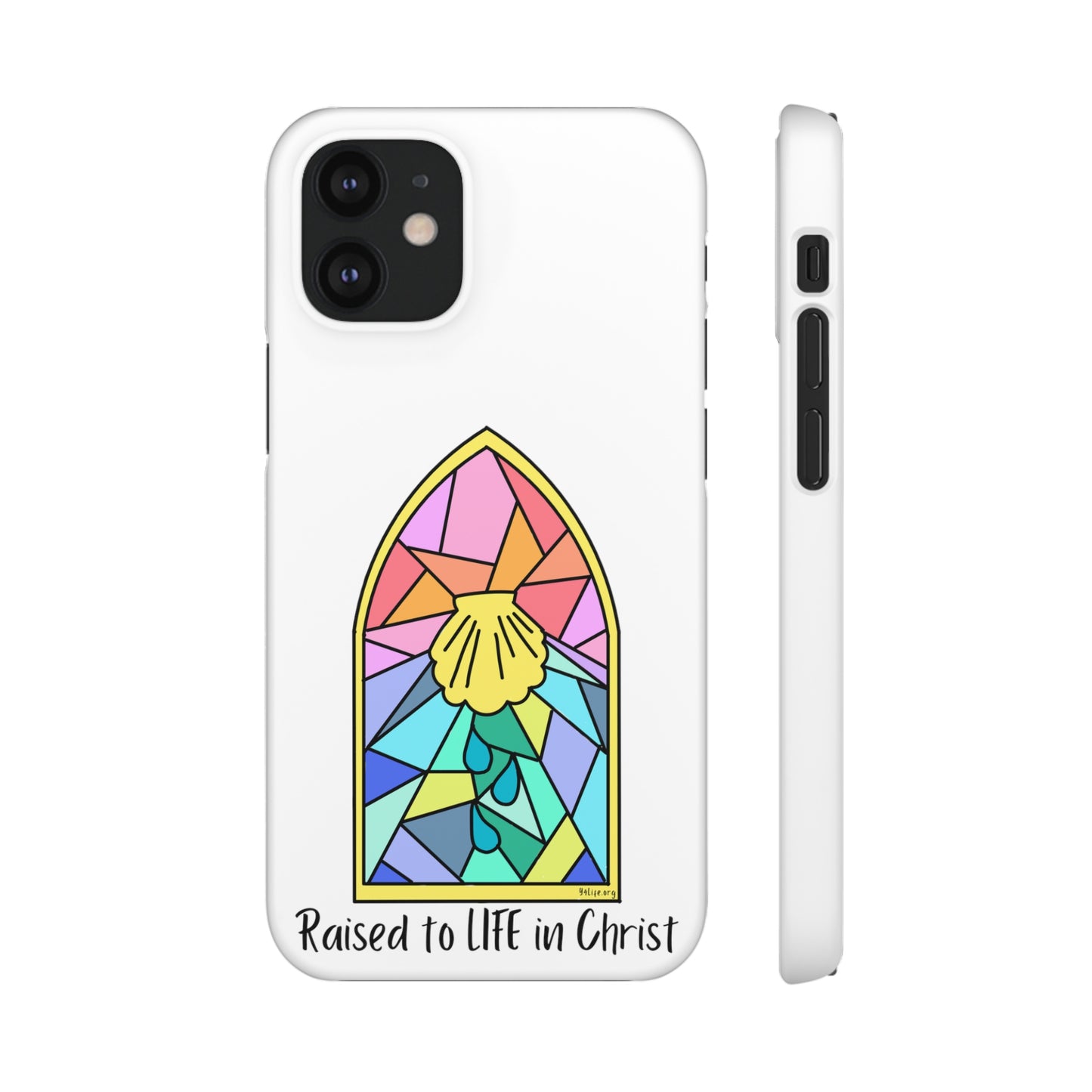 "Raised to Life in Christ" Snap Cases