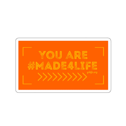 #Made4Life Orange Kiss-Cut Sticker