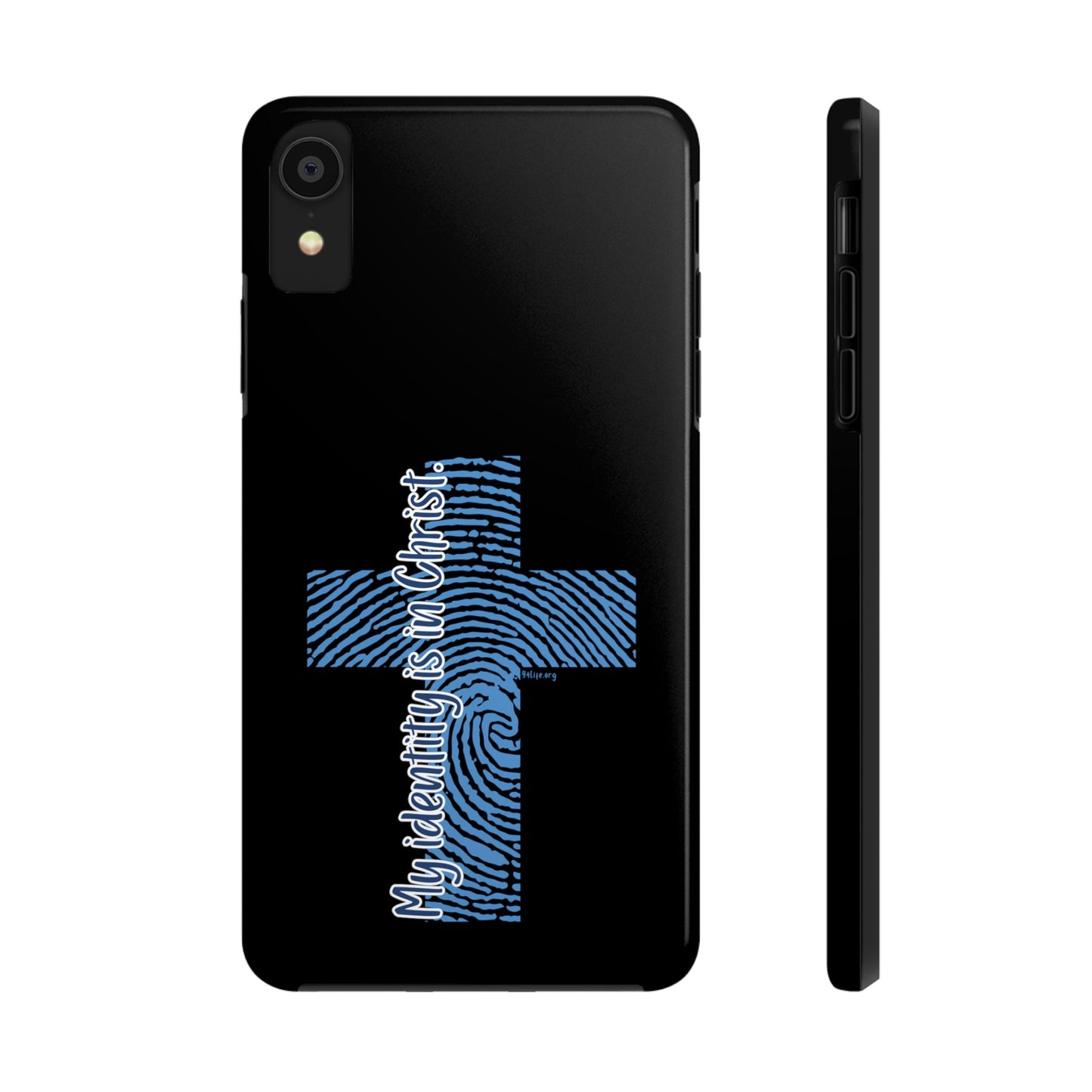 "My Identity is in Christ" Tough Phone Cases