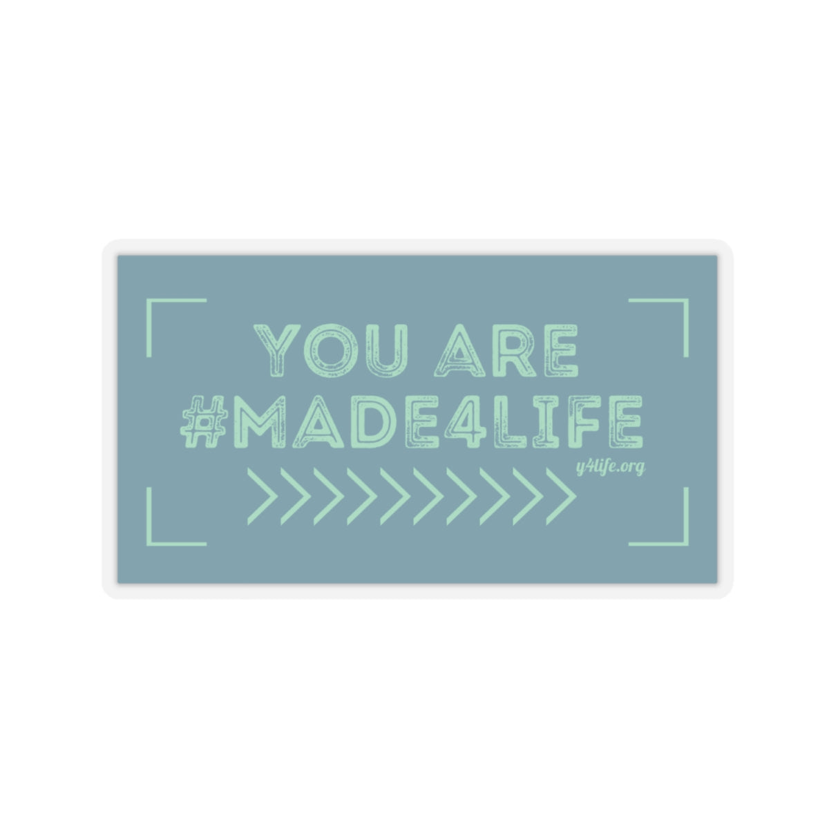 #Made4Life Teal Kiss-Cut Sticker