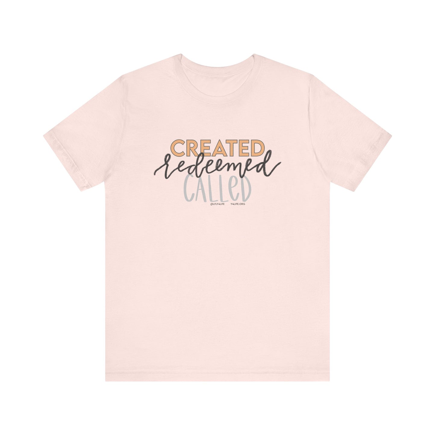 Created Redeemed Called Short Sleeve Tee
