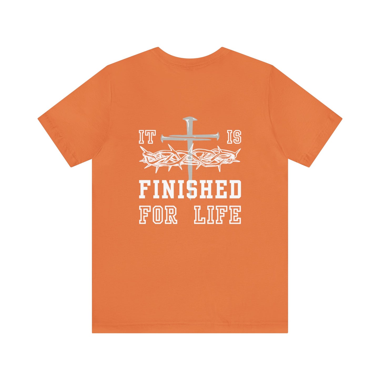 It Is Finished Unisex Jersey Short Sleeve Tee