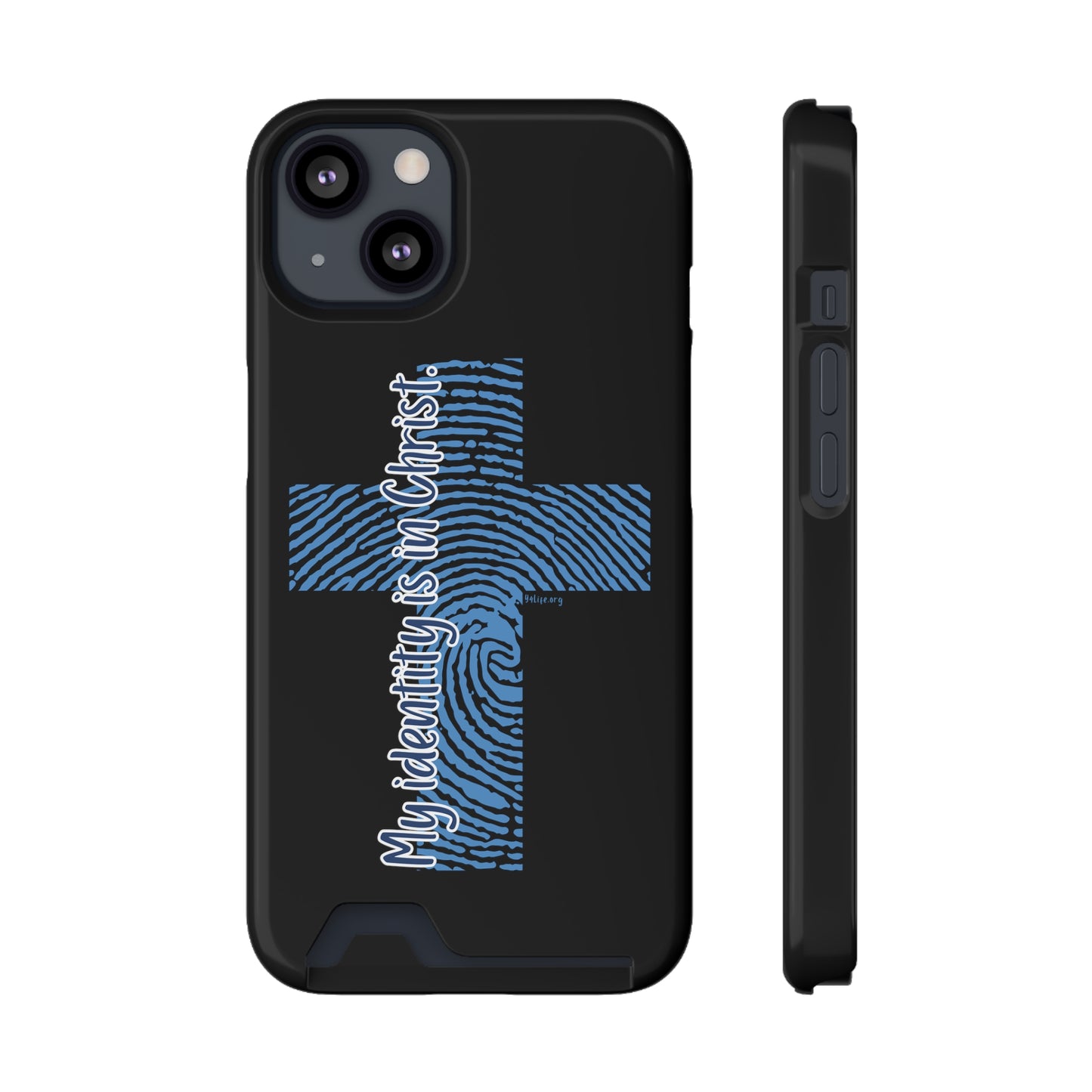 "My Identity is in Christ" Phone Case With Card Holder