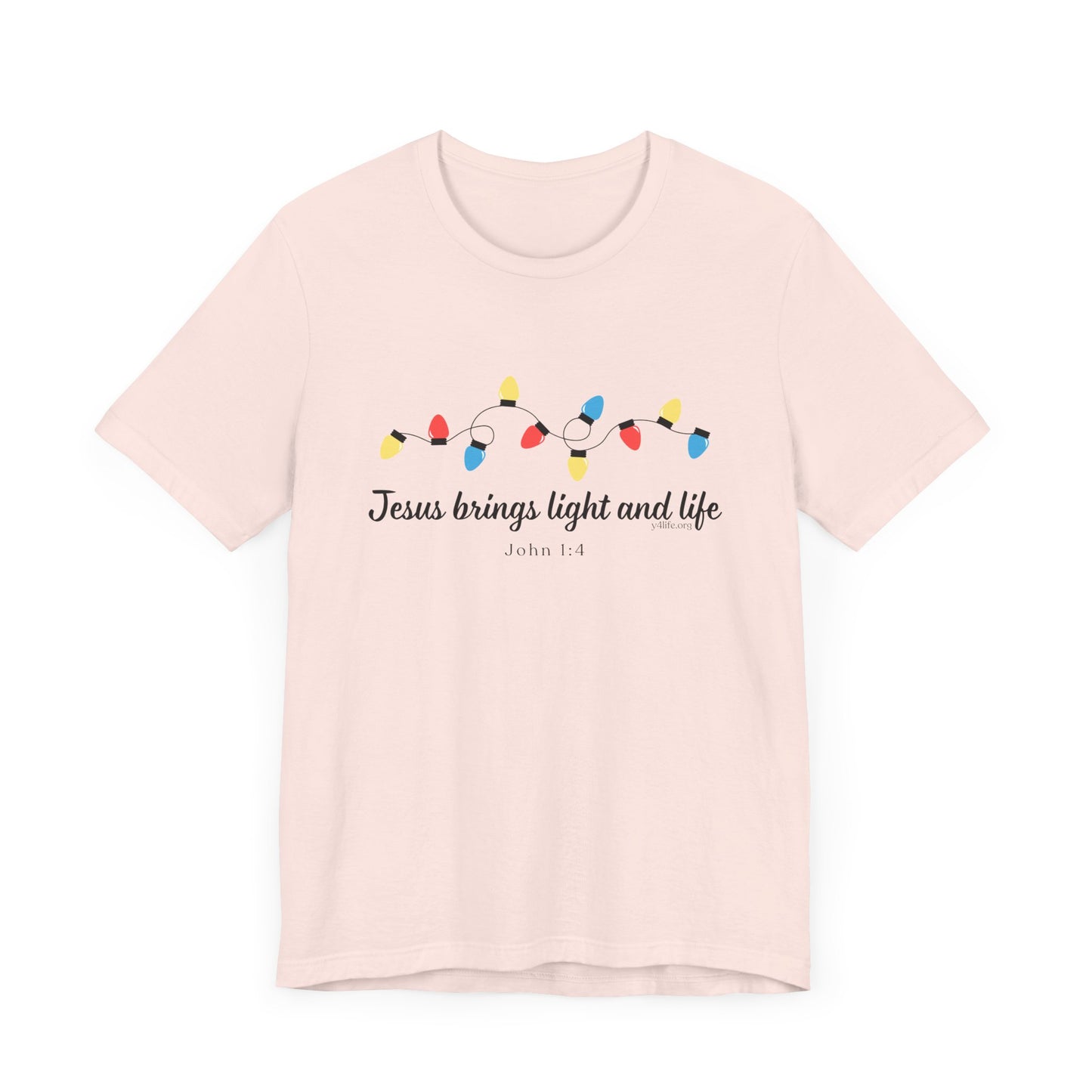 Jesus Brings Life and Light Short Sleeve Tee