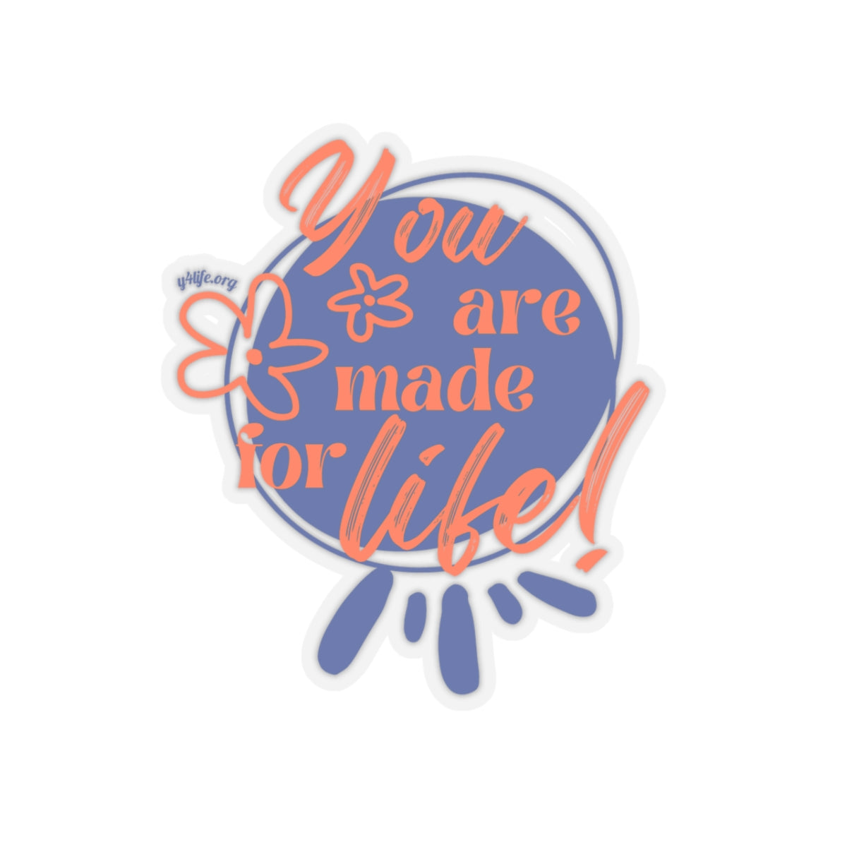 Made for Life Blue Kiss-Cut Sticker