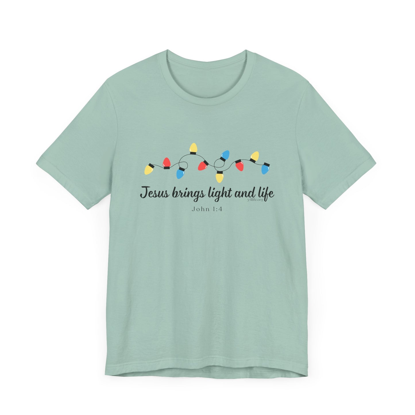 Jesus Brings Life and Light Short Sleeve Tee