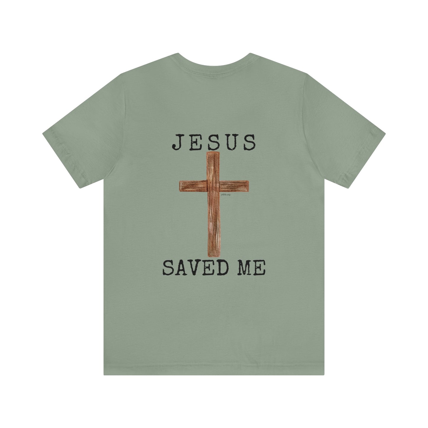 Jesus Saved Me Unisex Jersey Short Sleeve Tee