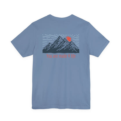 Mountain Made 4 Life Unisex Jersey Short Sleeve Tee