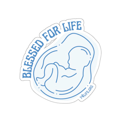 Blessed For Life Light Blue Kiss-Cut Sticker