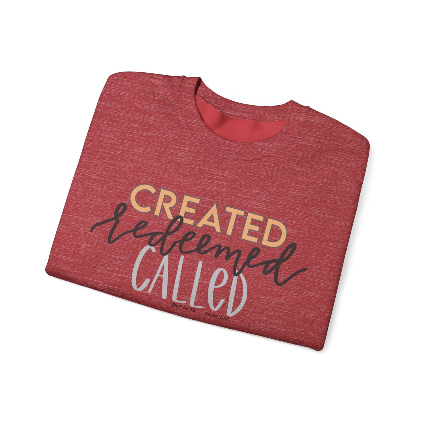 Created Redeemed Called Crewneck Sweatshirt