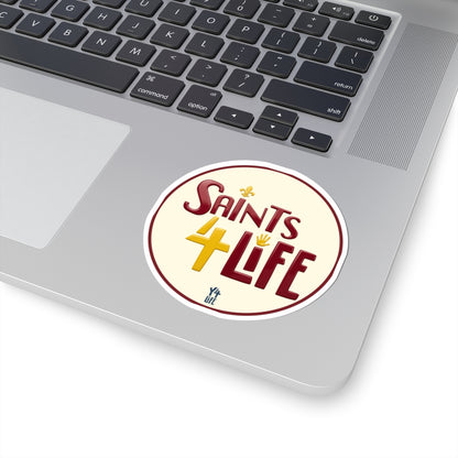 Saints 4 Life - Lutheran High School Team Sticker