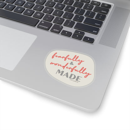 Fearfully & Wonderfully Made Neutral Kiss-Cut Sticker