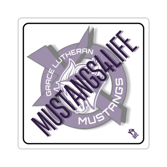 Mustangs 4 Life - Grace Lutheran High School Team Sticker
