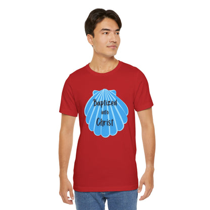 "Baptized into Christ" Unisex Jersey Short Sleeve Tee