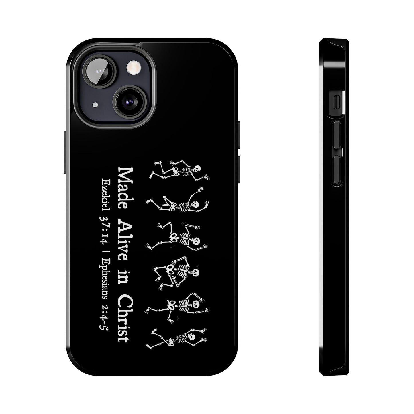 Made Alive in Christ Tough Phone Cases