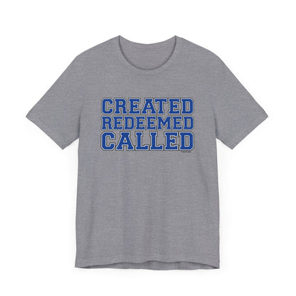 Varsity Created, Redeemed, Called (Blue) Short Sleeve T-Shirt