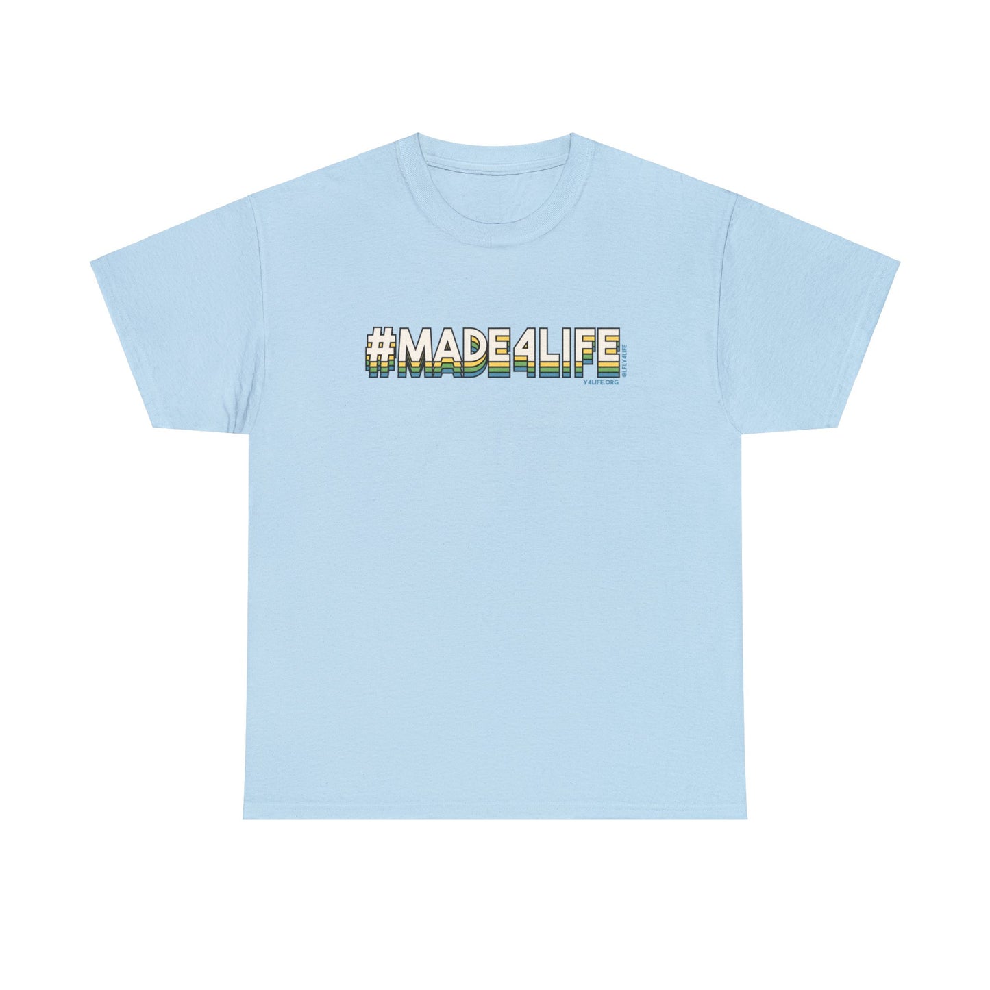 #Made4Life | Unisex Heavy Cotton Tee