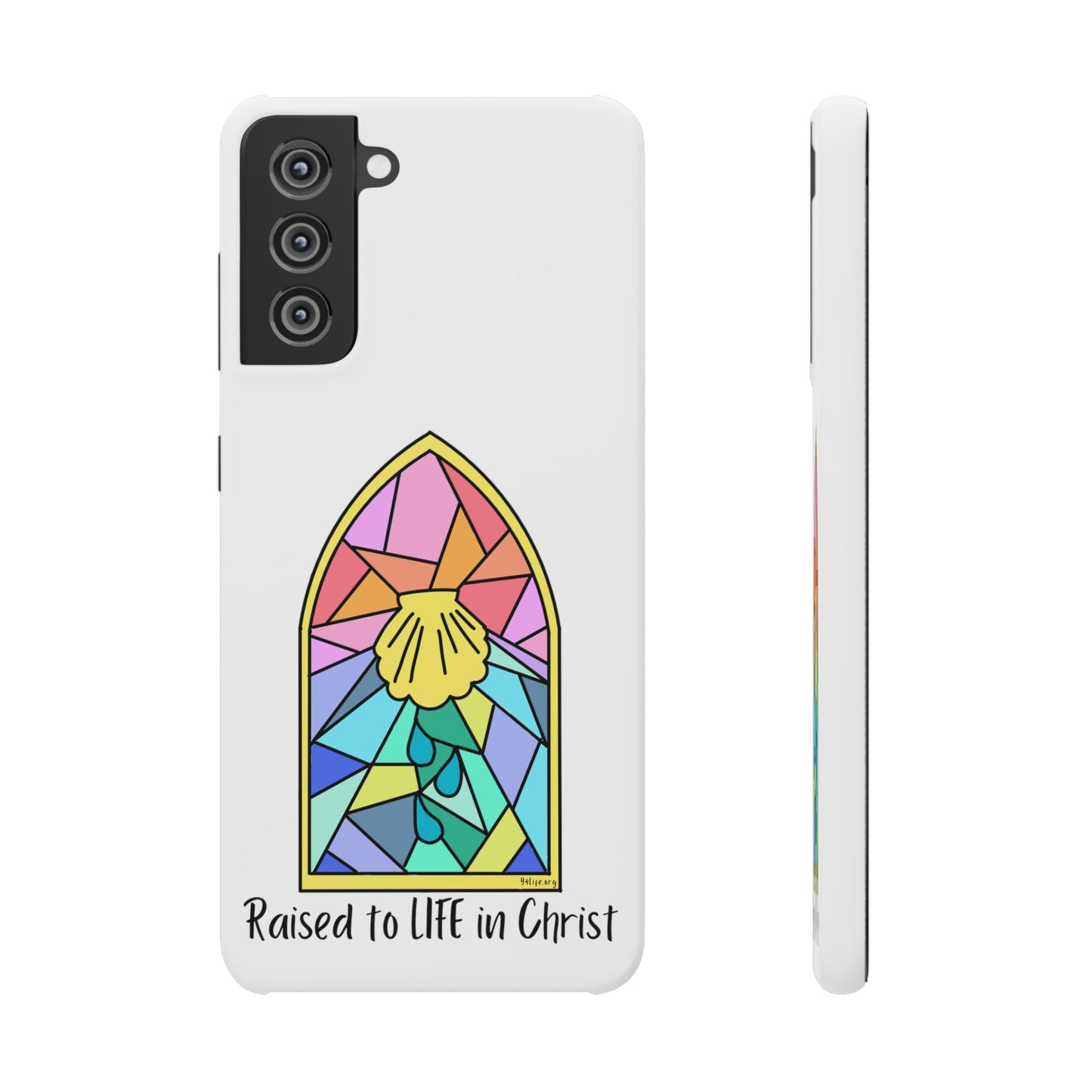 "Raised to Life in Christ" Snap Cases