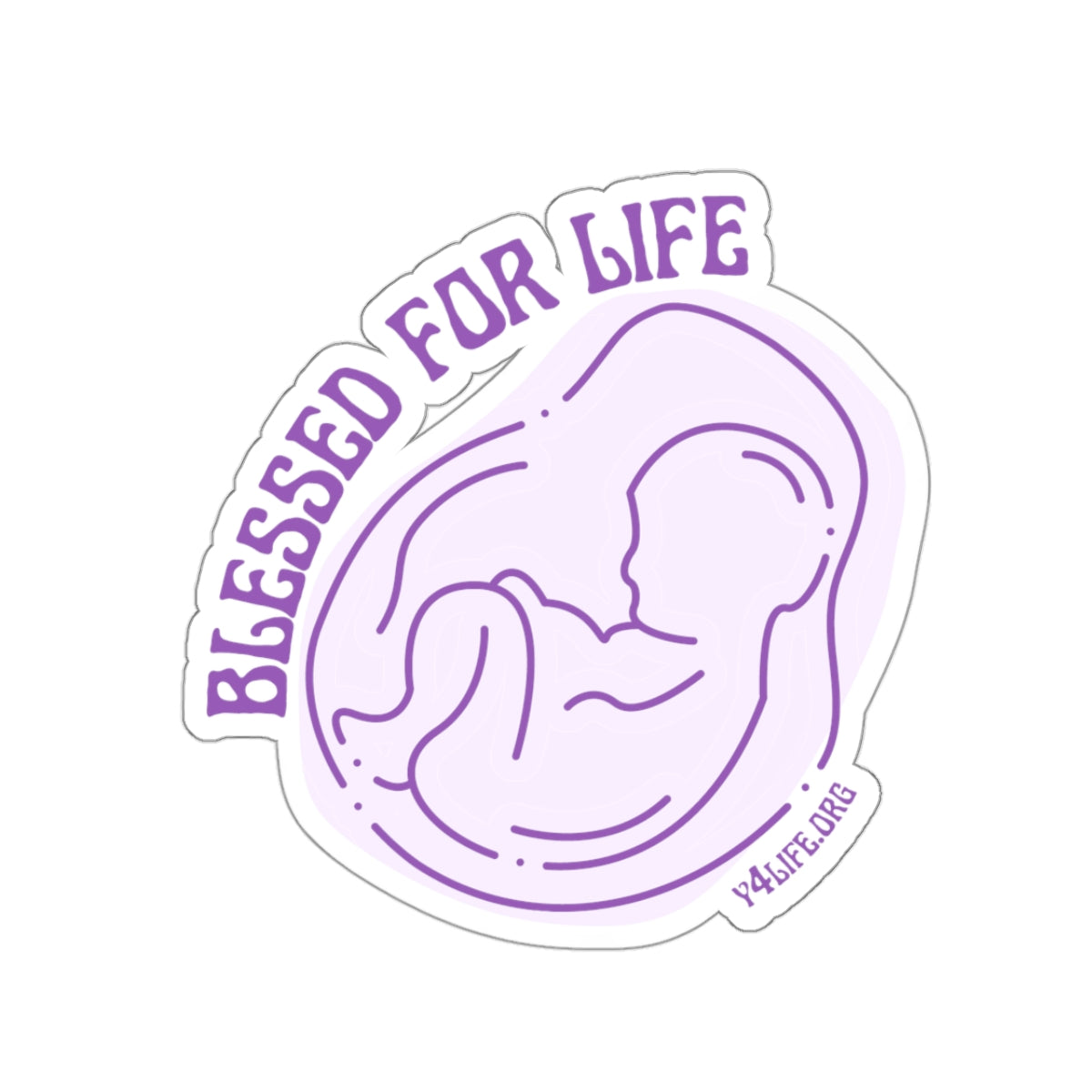 Blessed For Life Purple Kiss-Cut Sticker