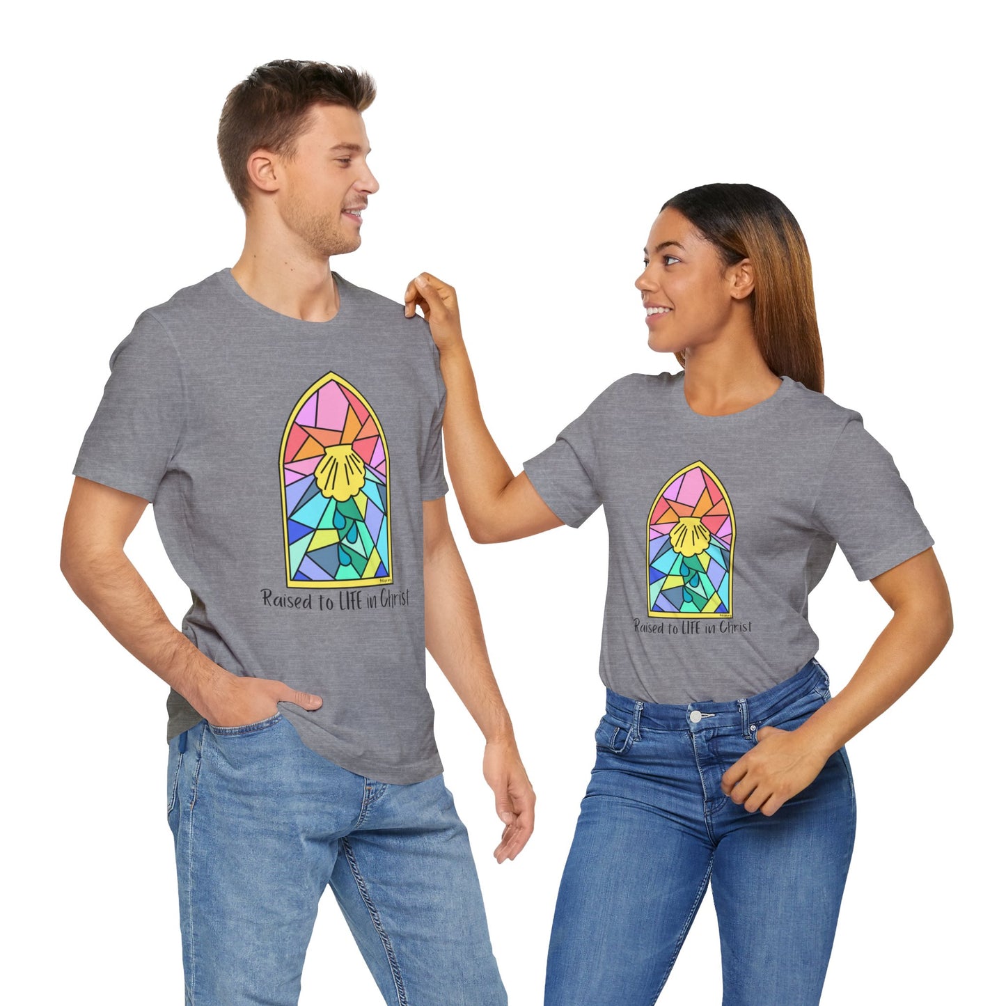 "Raised to Life in Christ" Unisex Jersey Short Sleeve Tee