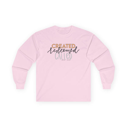 Created Redeemed Called Long Sleeve Tee