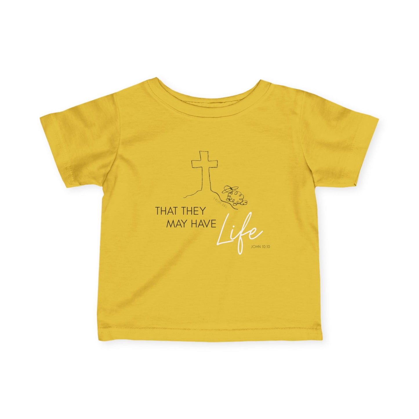That They May Have Life Infant Fine Jersey Tee