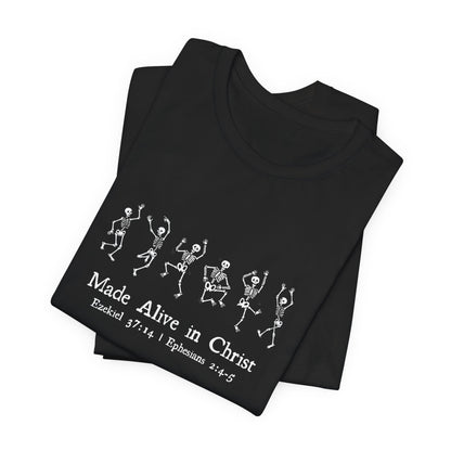 Made Alive in Christ Short Sleeve T-Shirt