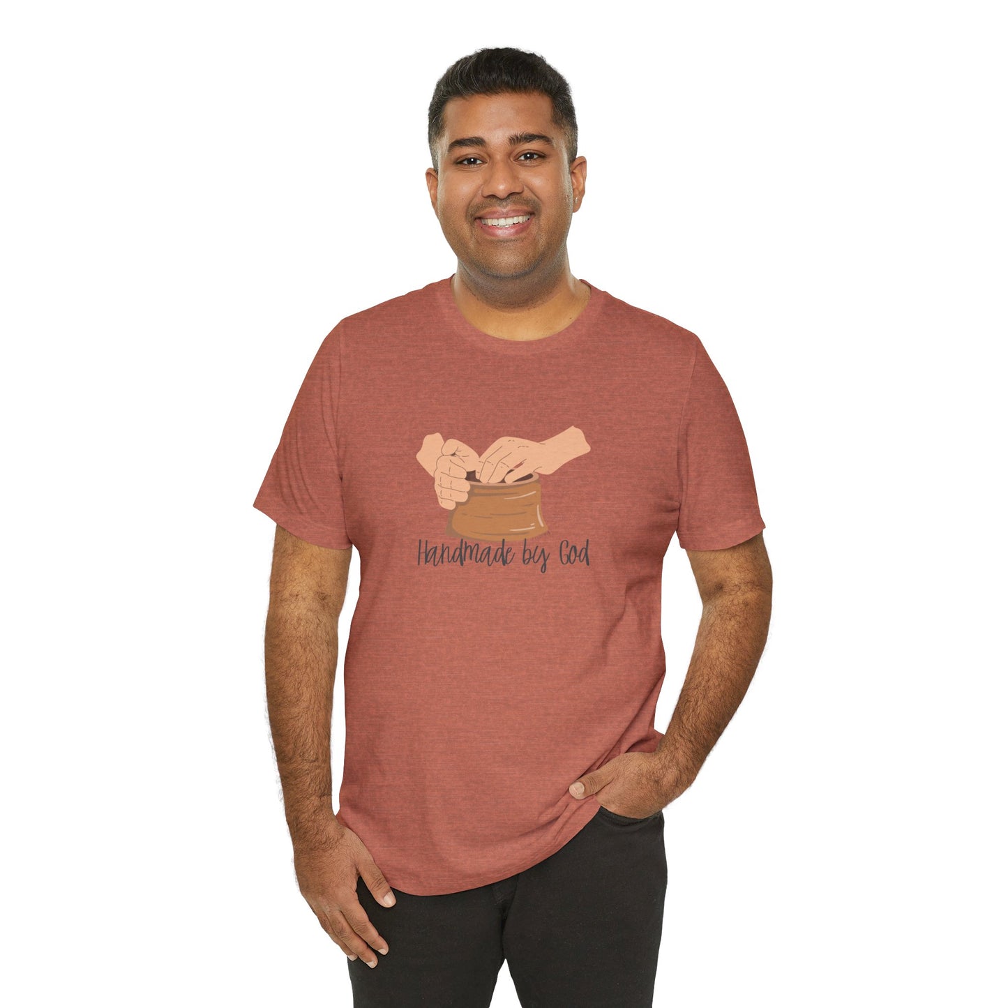 "Handmade by God" (pottery) Unisex Jersey Short Sleeve Tee