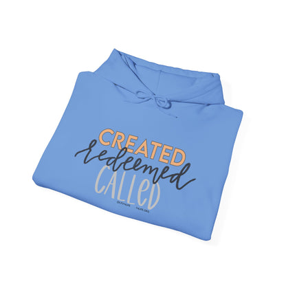 Created Redeemed Called Hooded Sweatshirt
