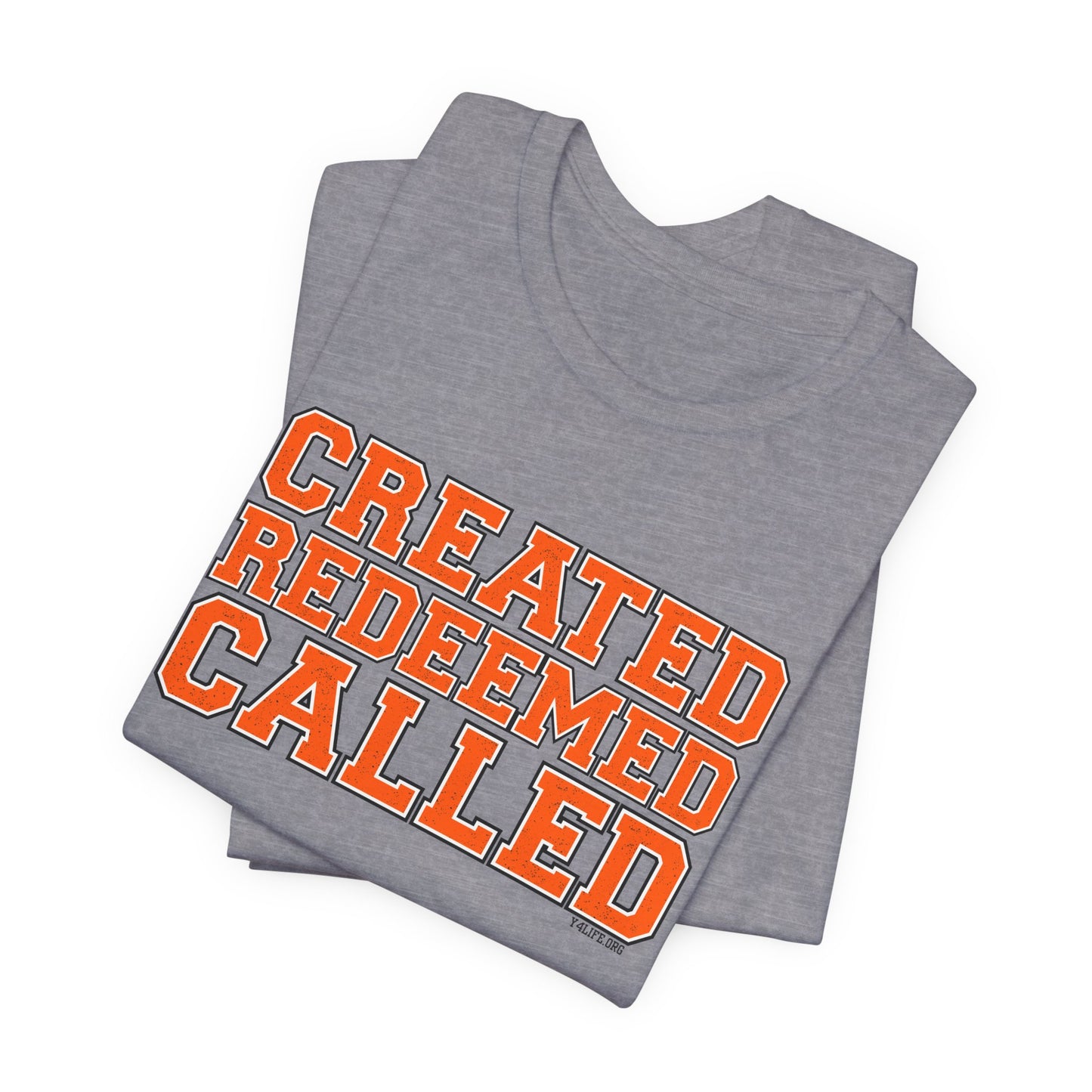 Varsity Created, Redeemed, Called (Orange) Short Sleeve T-Shirt