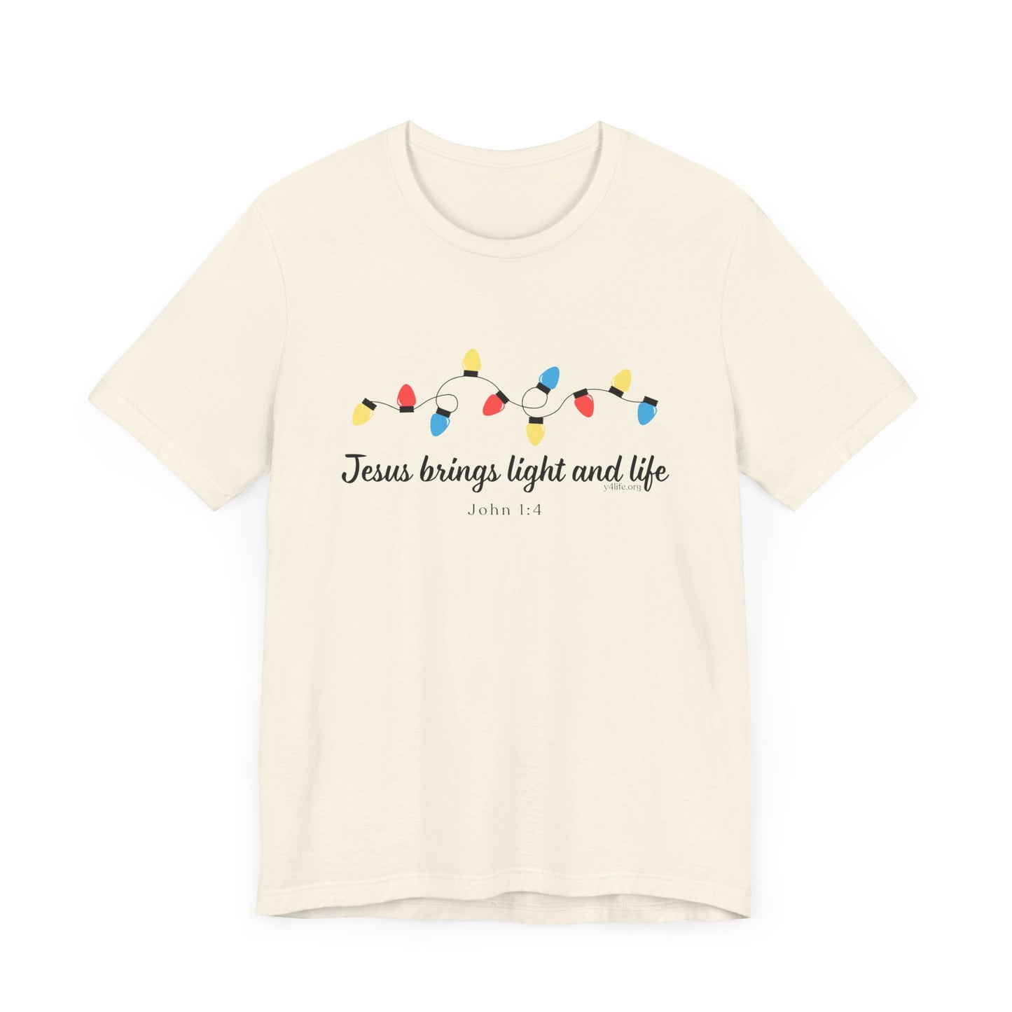 Jesus Brings Life and Light Short Sleeve Tee