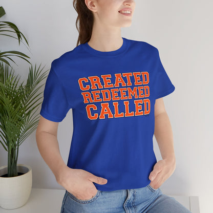 Varsity Created, Redeemed, Called (Orange) Short Sleeve T-Shirt