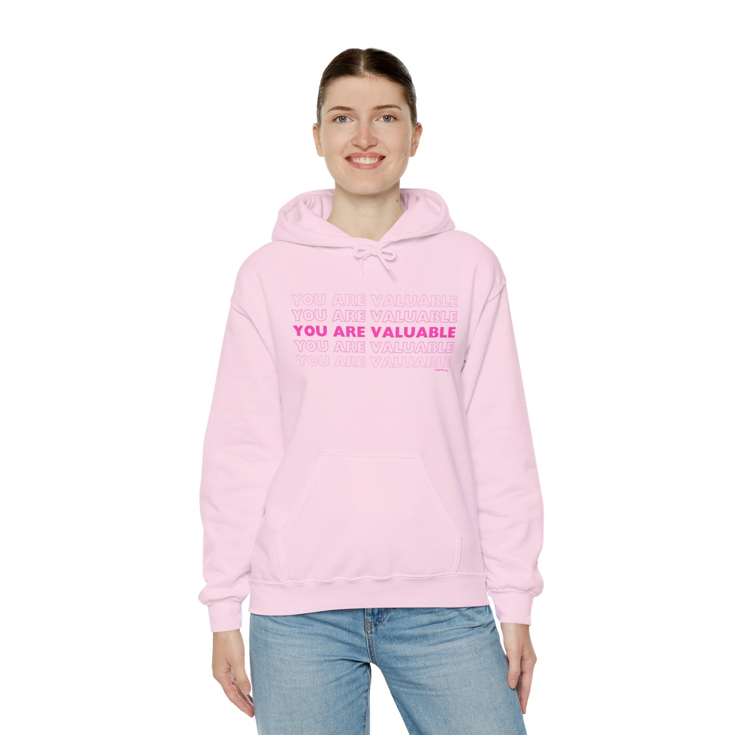 You Are Valuable Hooded Sweatshirt