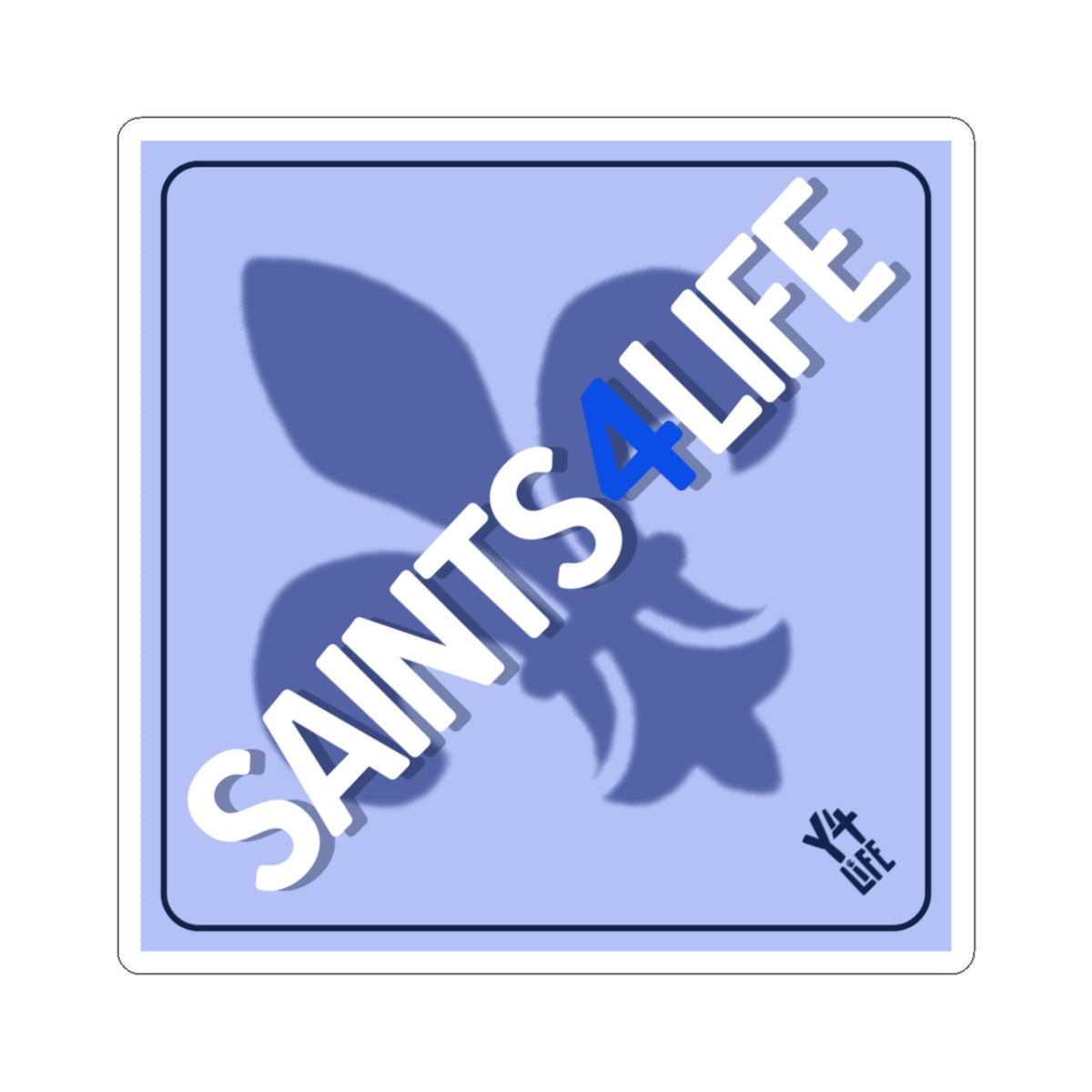 Saints 4 Life - St. Paul Lutheran High School Team Sticker